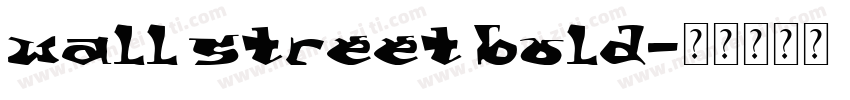 wall street bold字体转换